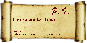 Paulcsenetz Irma névjegykártya